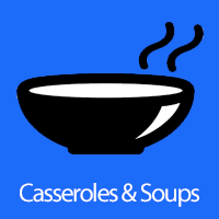 Casseroles & Soups